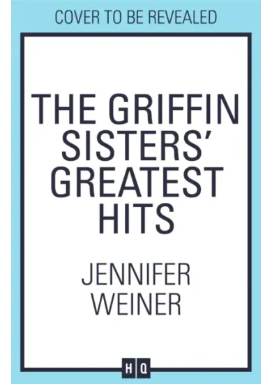 The Griffin Sisters Greatest Hits