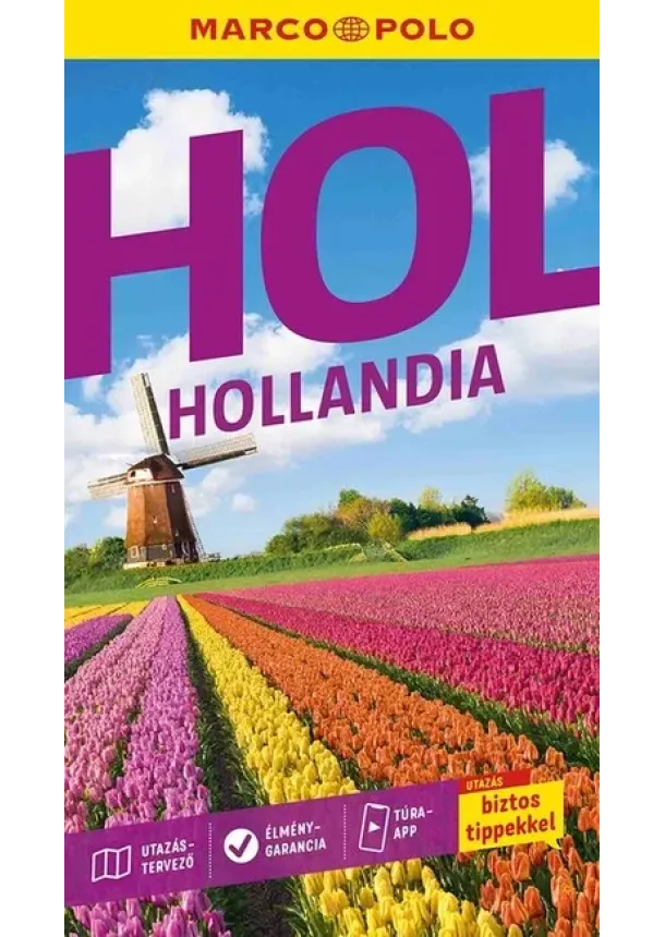Marco Polo Útikönyv - Hollandia - Marco Polo (új kiadás)