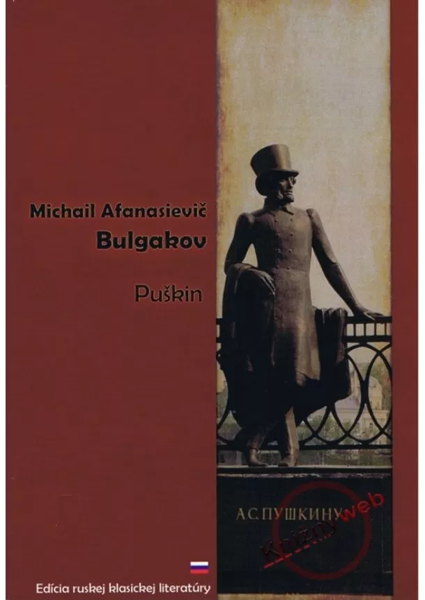 Michail Afanasievič Bulgakov  - Puškin