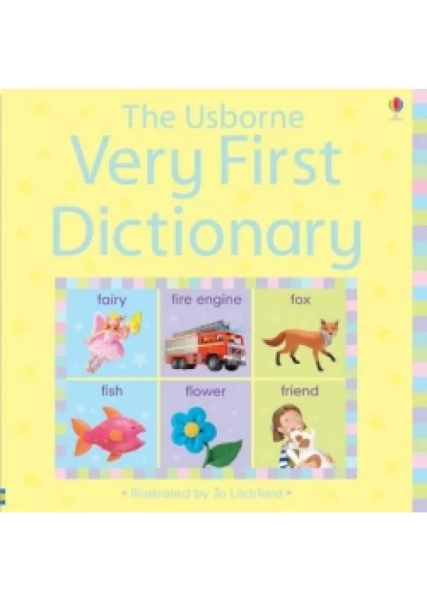 Caroline Young, Felicity Brooks - Very First English Dictionary