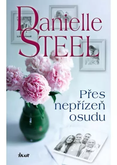 Přes nepřízeň osudu
