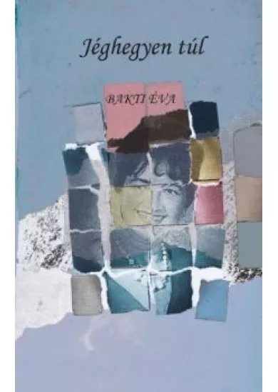 A jéghegyen túl