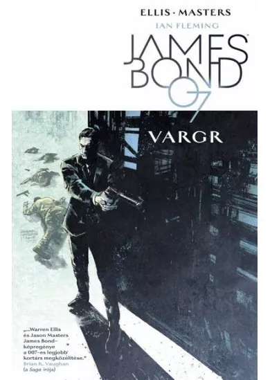 James Bond: Vargr - James Bond 1. (képregény)