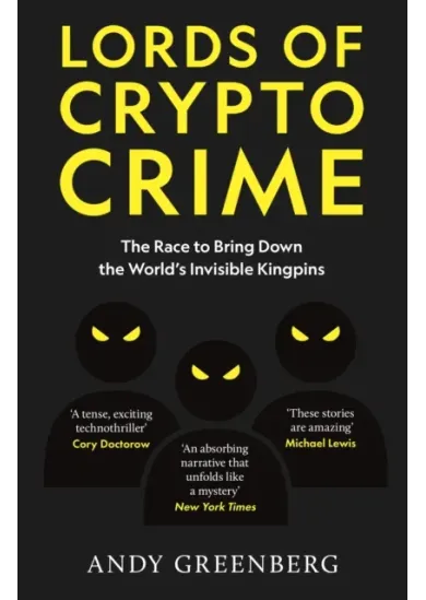 Lords of Crypto Crime