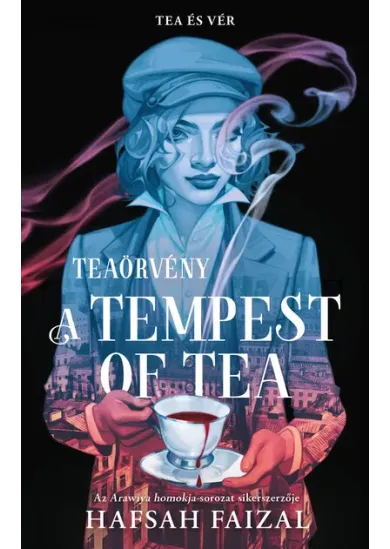 A Tempest of Tea - Teaörvény - Tea és vér (éldekorált)