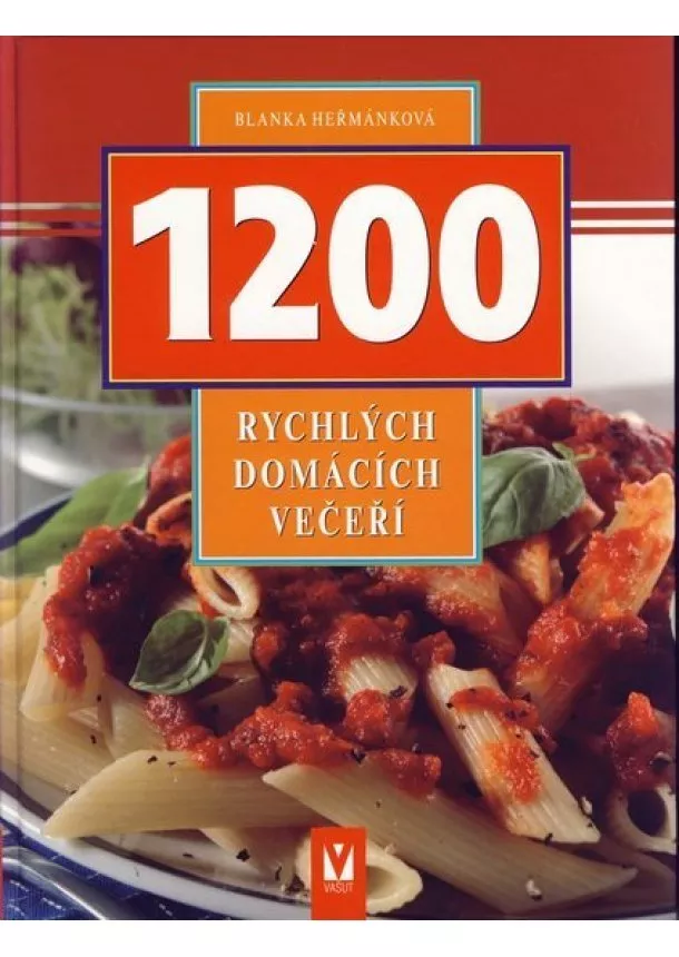 Blanka Heřmánková - 1200 rychlých domácích večeří