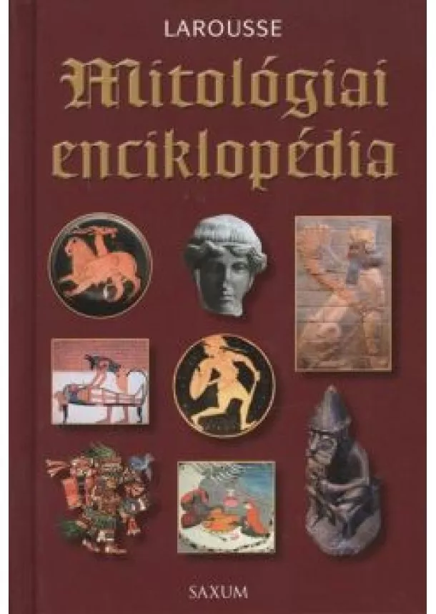 Larousse - Mitológiai enciklopédia