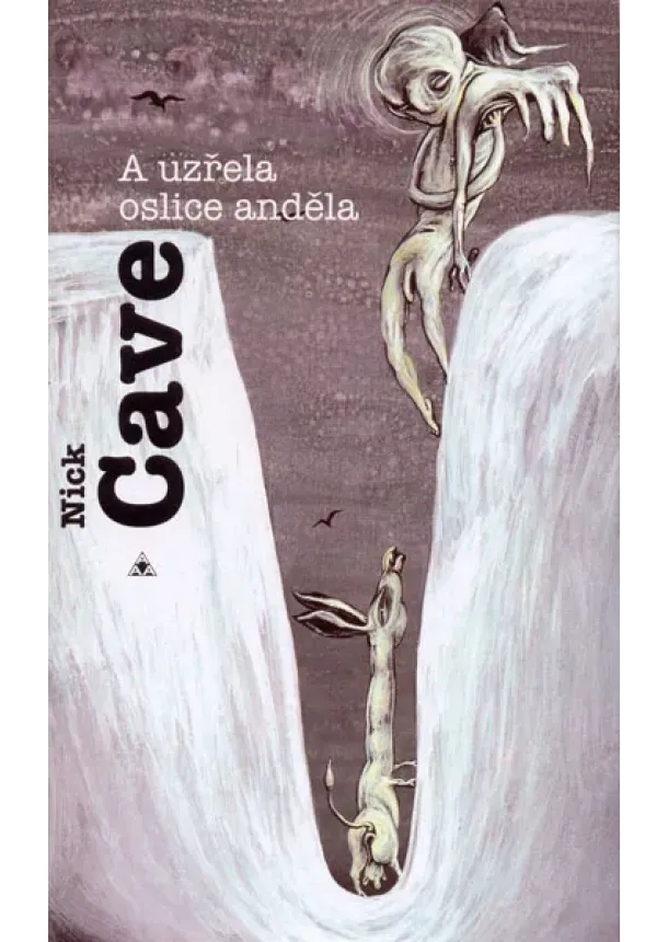 Nick Cave  - A uzřela oslice anděla