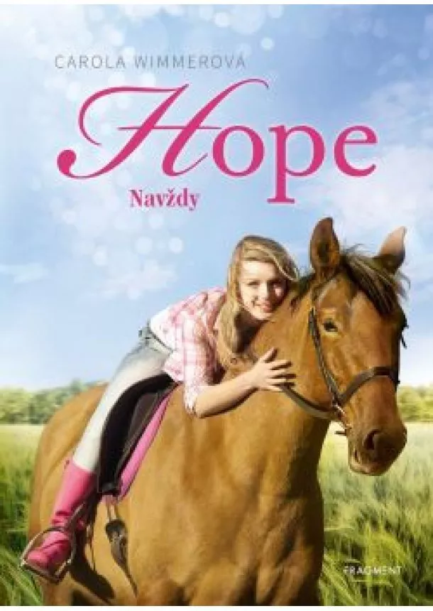 Carola Wimmer - Hope 3: Navždy