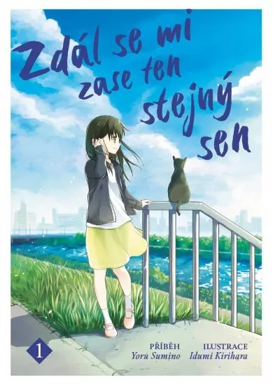 Zdál se mi zase ten stejný sen 1