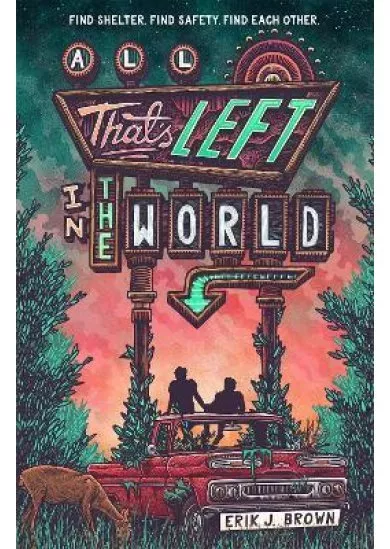 All That's Left in the World