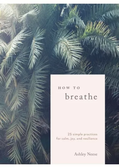 How To Breathe