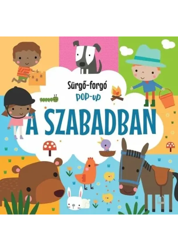 Sürgő-forgó pop-up - A szabadban