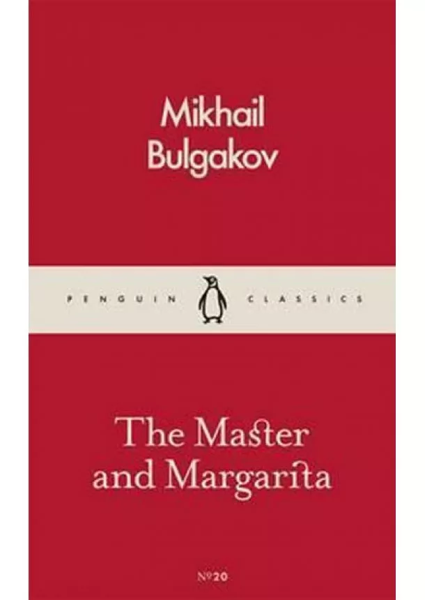 Mikhail Bulgakov - The Master and Margarita