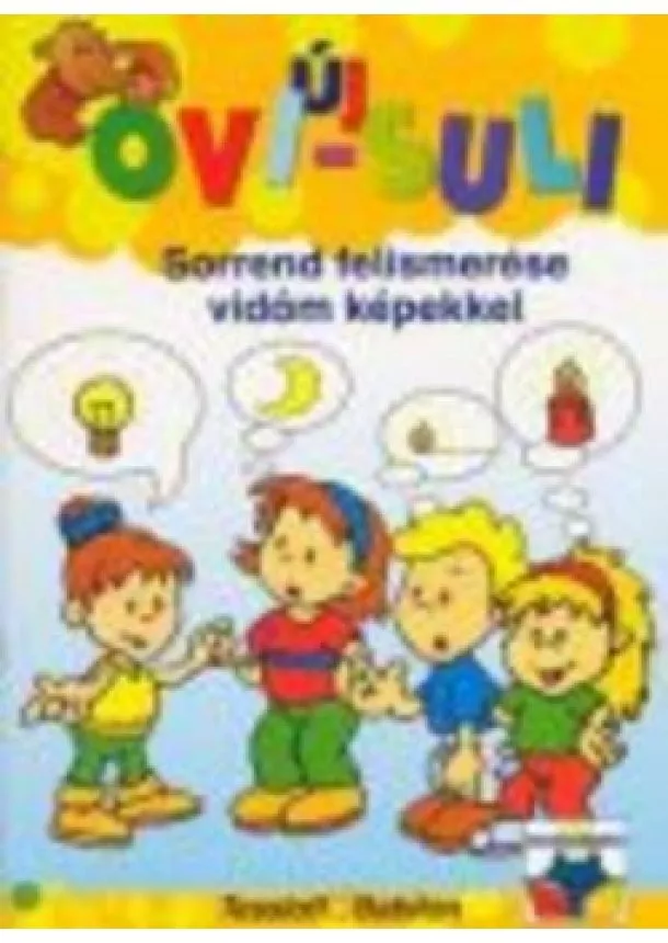 Suli - ÚJ OVI-SULI /SORREND FELISMERÉSE VIDÁM KÉPEKKEL