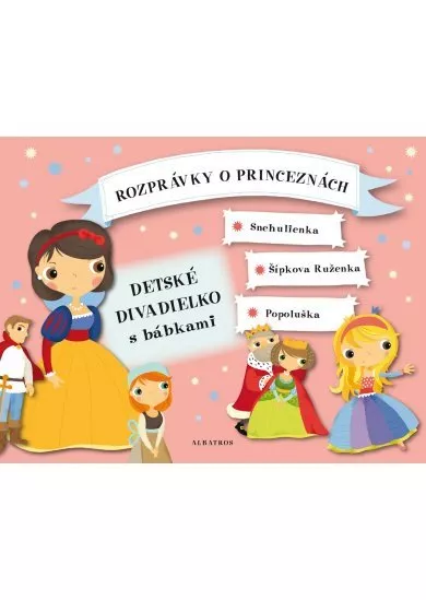 Rozprávky o princeznách - Detské divadielko s bábkami